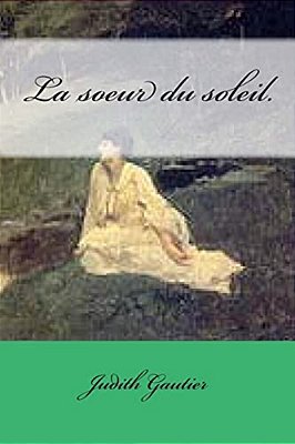 La Soeur Du Soleil. -..