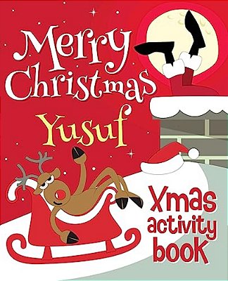 Merry Christmas Yusuf - Xmas Activity Book: (Personalized Children's Activity Book)-..