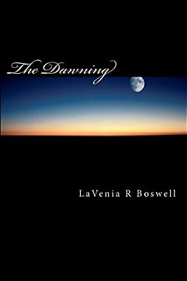 The Dawning: The Dawning Trilogy - I-..