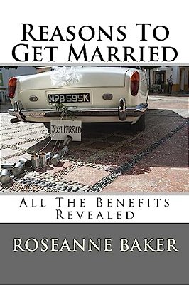 Reasons To Get Married: All The Benefits Revealed-..