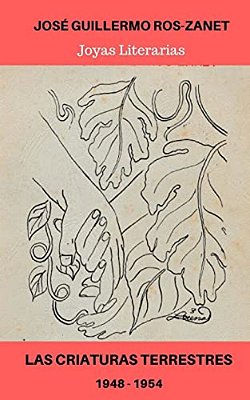 Las Criaturas Terrestres: 1948 - 1954-..