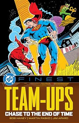 DC Finest: Team-Ups: Chase To The End Of Time-..