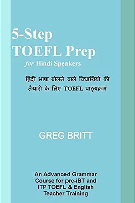 5-Step TOEFL Prep For Hindi Speakers-..