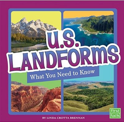 U. S. Landforms: What You Need To Know-..