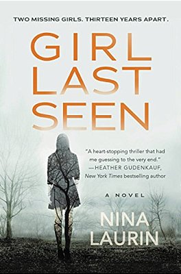 Girl Last Seen: A Gripping Psychological Thriller With A Shocking Twist-..