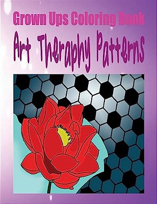 Grown Ups Coloring Book Art Theraphy Patterns Mandalas-..
