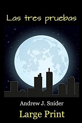 Las Tres Pruebas (Large Print)-..