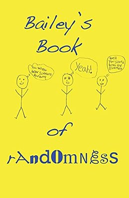Bailey's Book Of Randomness-..