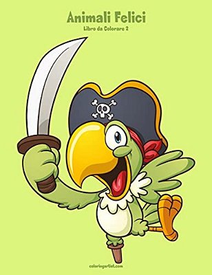 Animali Felici Libro Da Colorare 2-..