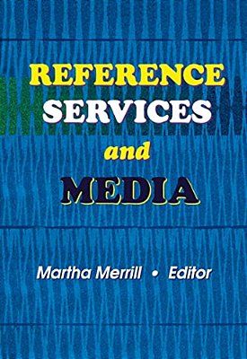 Reference Services And Media-..