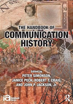 The Handbook Of Communication History-..