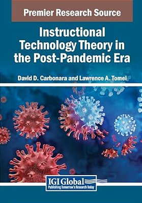 Instructional Technology Theory In The Post-Pandemic Era-..