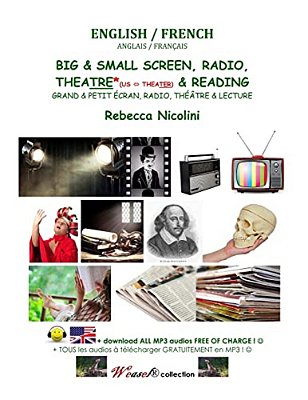 Anglais/Francais: Grand & Petit Ecran, Radio, Theatre & Lecture: Version Couleur-..