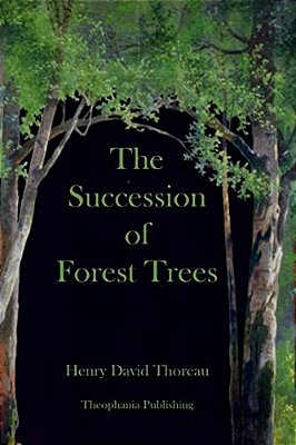 The Succession Of Forest Trees-..