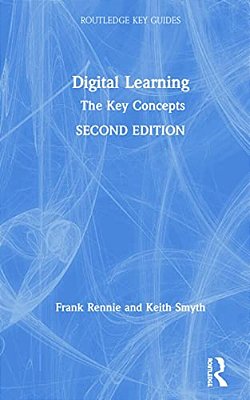 Digital Learning: The Key Concepts-..