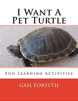 I Want A Pet Turtle-..