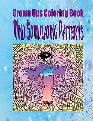 Grown Ups Coloring Book Mind Stimulating Patterns Mandalas-..