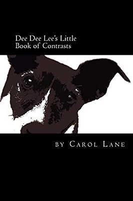 Dee Dee Lee's Little Book Of Contrasts-..