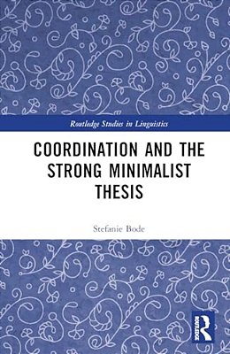 Coordination And The Strong Minimalist Thesis-..