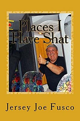 Places I Have Shat-..