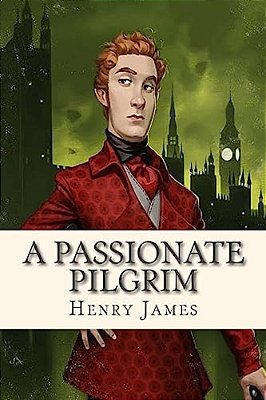A Passionate Pilgrim-..