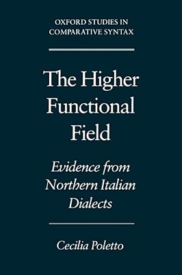 The Higher Functional Field: Evidence From Northern Italian Dialects-..