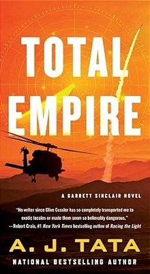 Total Empire: A Garrett Sinclair Novel-..