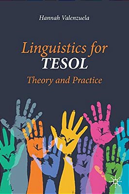 Linguistics For Tesol: Theory And Practice-..