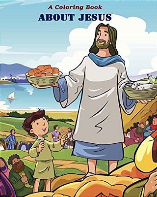 A Coloring Book About Jesus-..