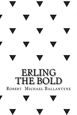 Erling The Bold-..