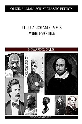 Lulu, Alice And Jimmie Wibblewobble-..