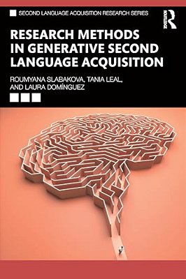 Research Methods In Generative Second Language Acquisition-..