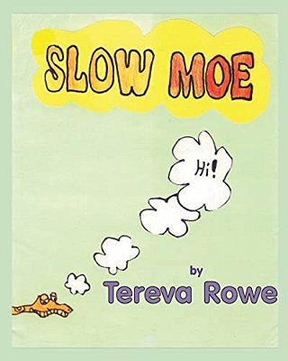 Slow Moe-..
