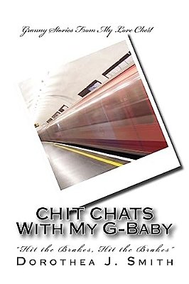 Chit Chats With My G-Baby: "Hit The Brakes, Hit The Brakes"-..