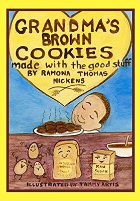 Grandma's Brown Cookies: Made With The Good Stuff-..