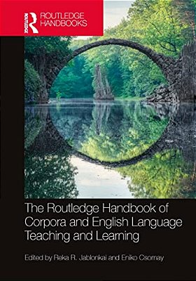 The Routledge Handbook Of Corpora And English Language Teaching And Learning-..