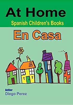 Spanish Children's Books: At Home-..