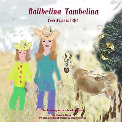 Ballbelina Tambelina Your Name Is Silly!-..