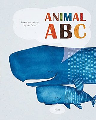 Animal Abc: The Best Alphabet Picture Book-..