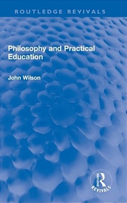 Philosophy And Practical Education-..