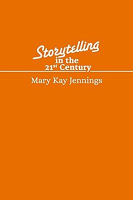 Storytelling In The 21St Century: Shortworks Humanities Issue-..