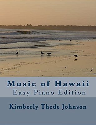 Music Of Hawaii: Very Easy Piano Edition-..