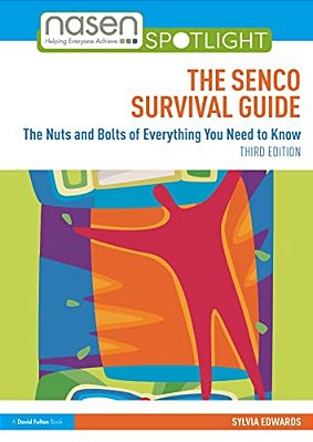The Senco Survival Guide: The Nuts And Bolts Of Everything You Need To Know-..