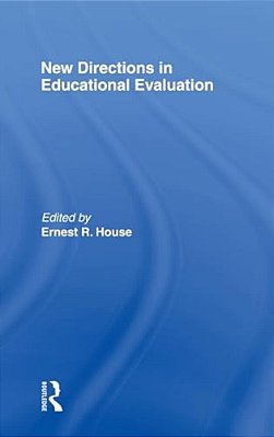 New Directions In Educational Evaluation-..