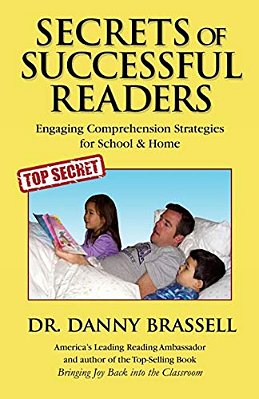 Secrets Of Successful Readers: Engaging Comprehension Strategies For School & Home-..