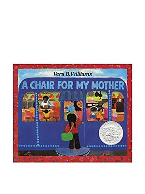 A Chair For My Mother: A Caldecott Honor Award Winner-..