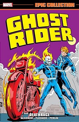Ghost Rider Epic Collection: Deathrace-..