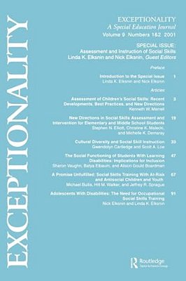 Assessment And Instruction Of Social Skills: A Special Double Issue Of Exceptionality-..