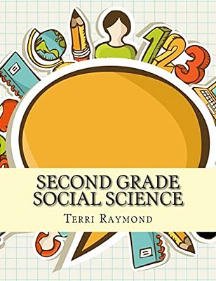 Second Grade Social Science: (For Homeschool Or Extra Practice)-..