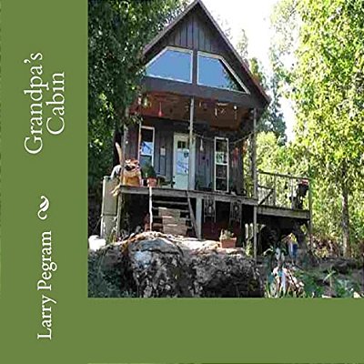 Grandpa's Cabin-..